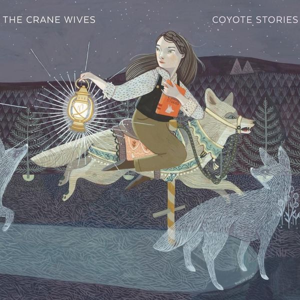 Coyote Stories by The Crane Wives